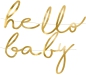 Preview: Buchstabengirlande - "hello baby" - gold - metallic - 200 cm