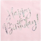 Preview: 20 Servietten - Trend - Happy Birthday - pudriges Rosa mit silbernem Schriftzug - 33 x 33 cm