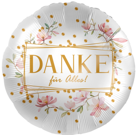 Folienballon - "DANKE für Alles! - Floral - gold - rund - satin - 45 cm