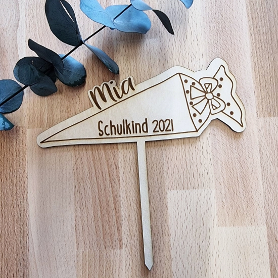 Personalisierbarer Cake Topper - Tortenstecker aus Holz - Kuchendeko - Schultüte