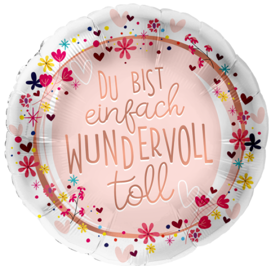 Folienballon - "WUNDERVOLL toll"- rund - floral - satin - 45 cm